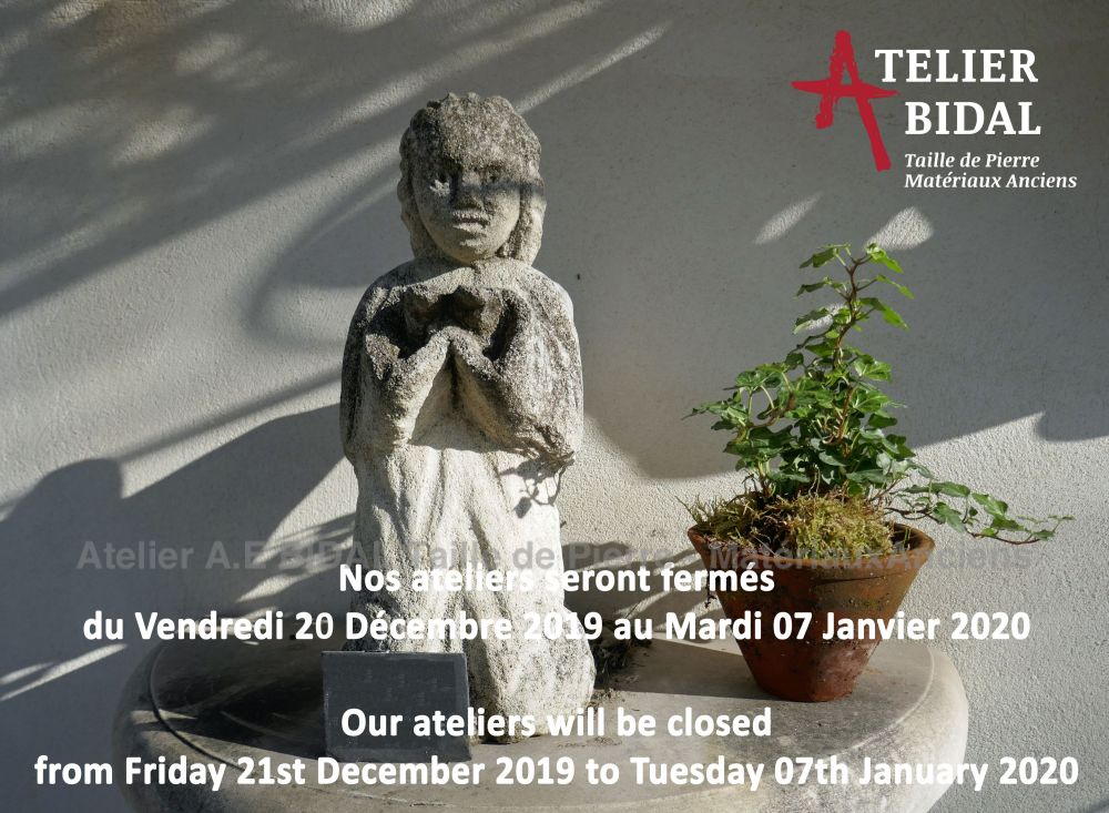 The Stone Cutting Atelier Alain Bidal in Provence ǀ End of year closing dates 2019
